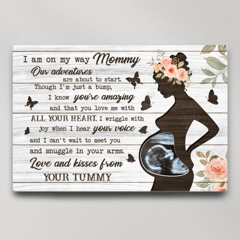 I Am On My Way Mommy Custom Canvas Poster Gifts For Pregnant Women