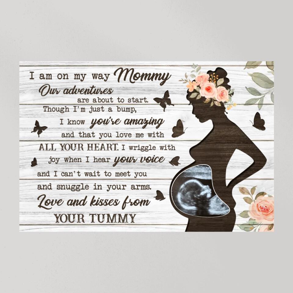 I Am On My Way Mommy Custom Canvas Poster Gifts For Pregnant Women