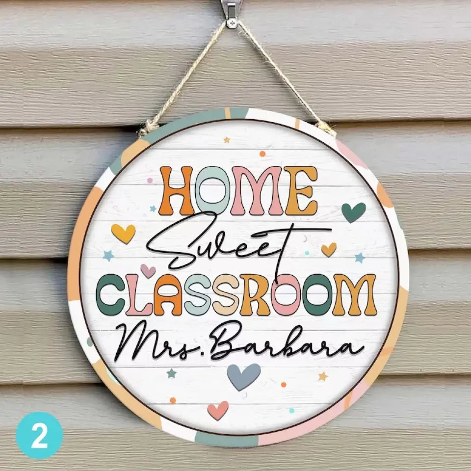 Welcome To Teacher's Classroom - Personalized Round Wooden Sign - Best Gift For Teacher Professor Mentor