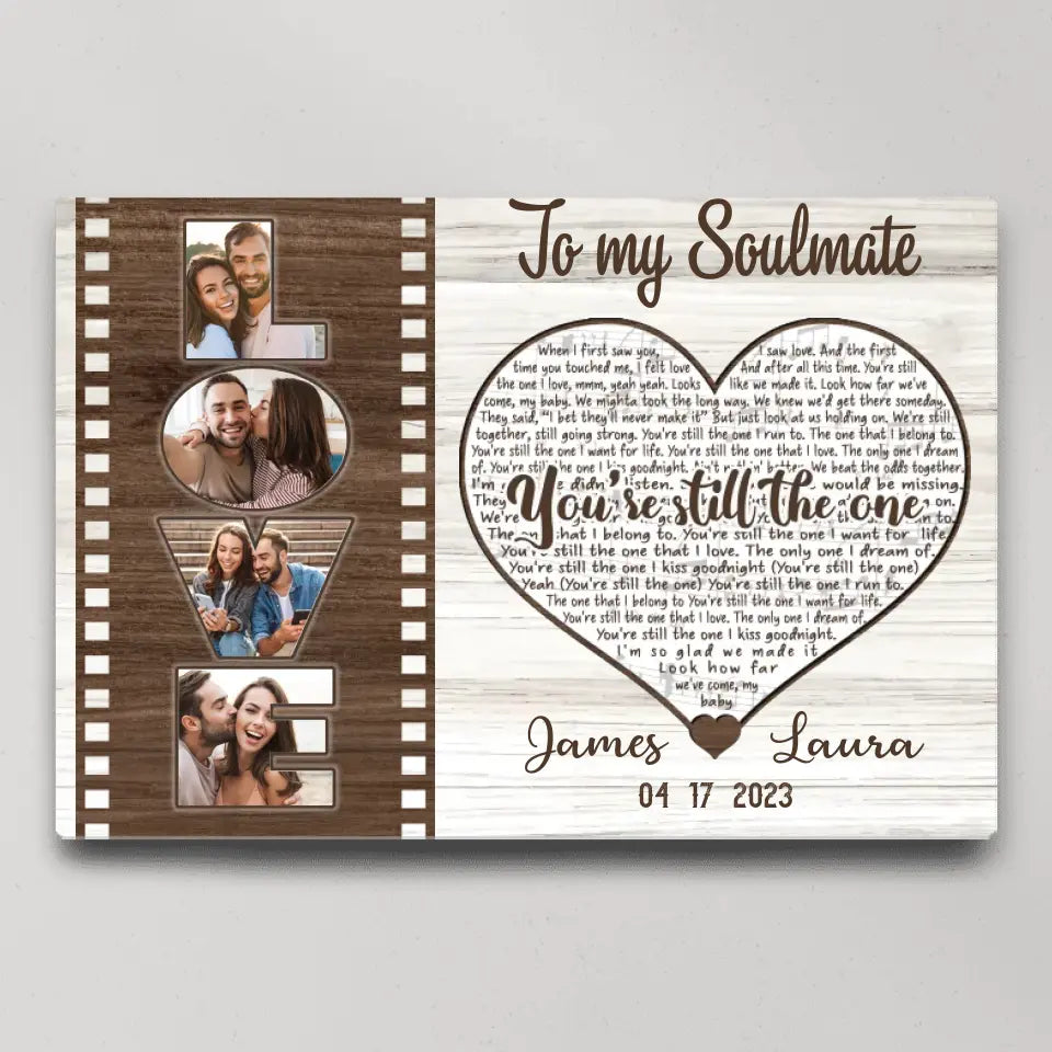 To My Soulmate You're The One - Custom Canvas Poster - Anniversary Gift For Couples