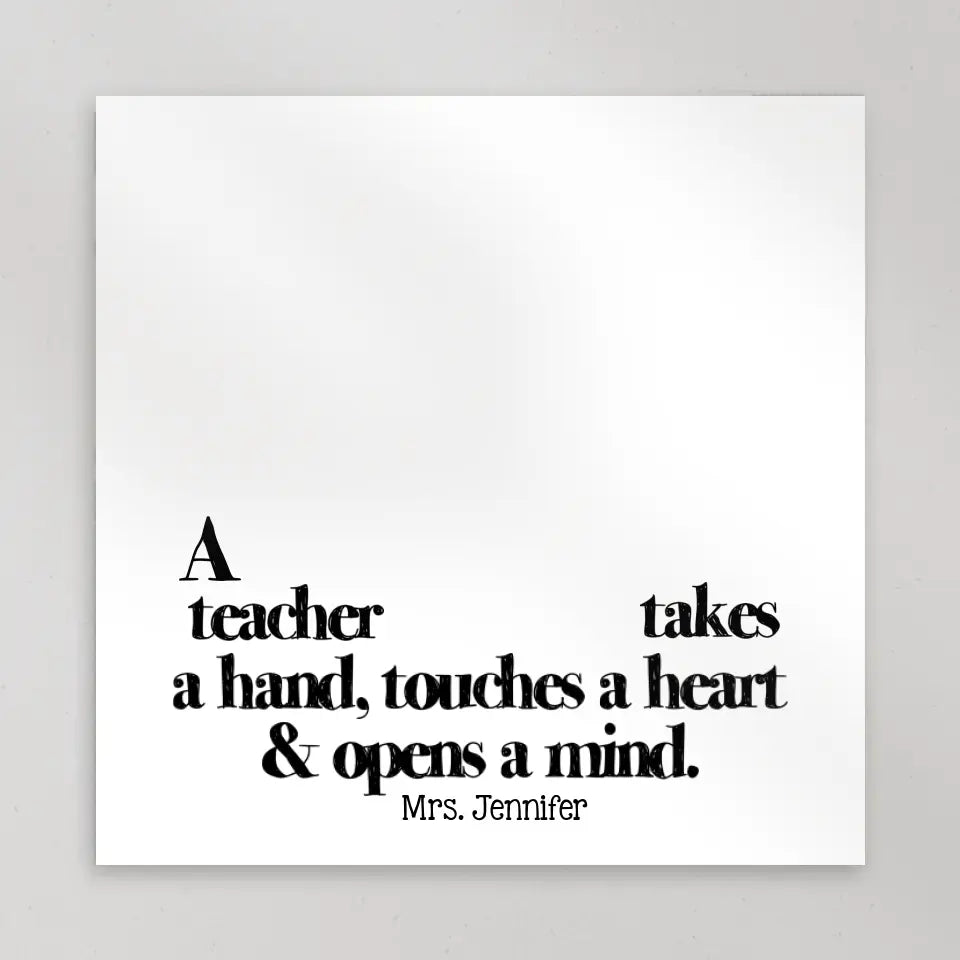 A Teacher Takes A Hand Hand Printed - Canvas Poster - Teacher Appreciation Gift
