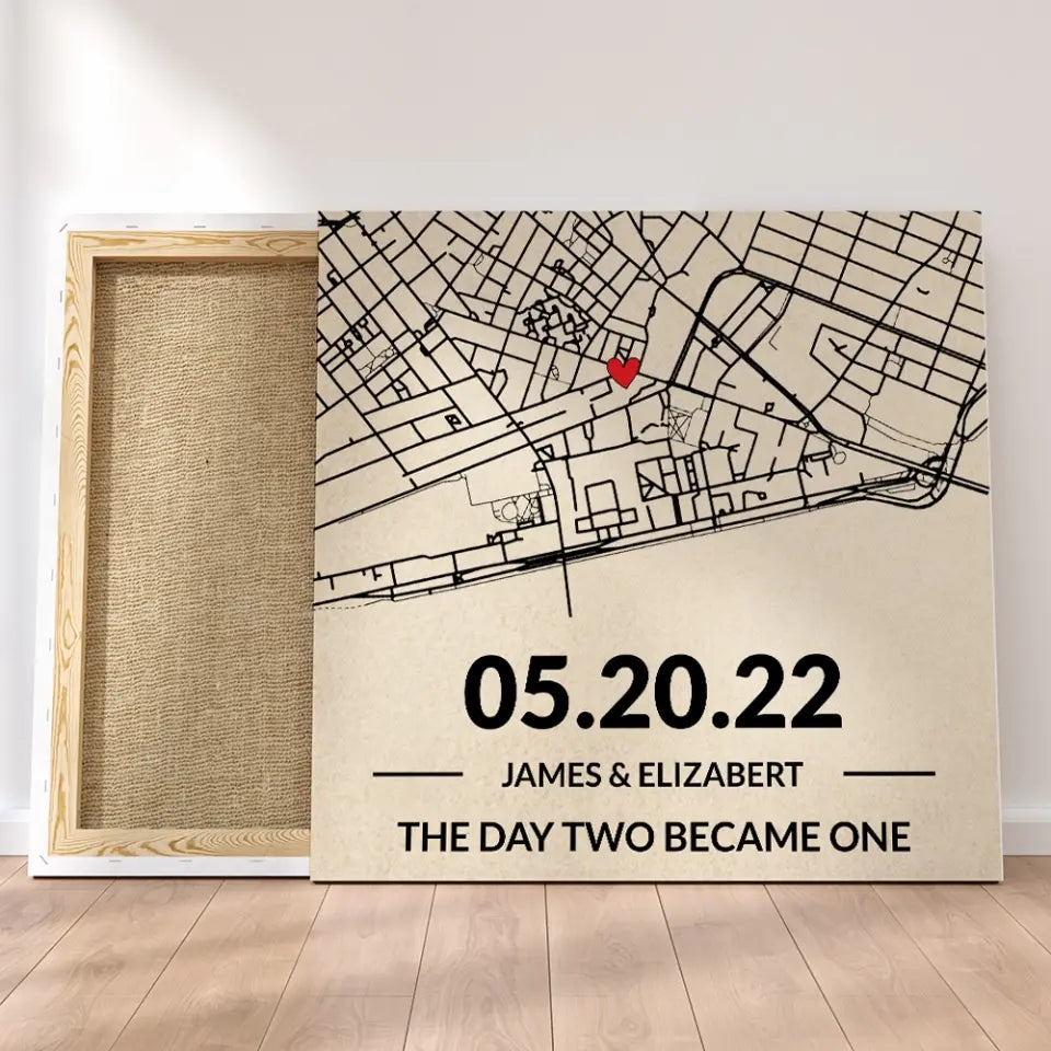 The Day Two Became One - Custom Map Canvas Poster - Anniversary Gift For Couples