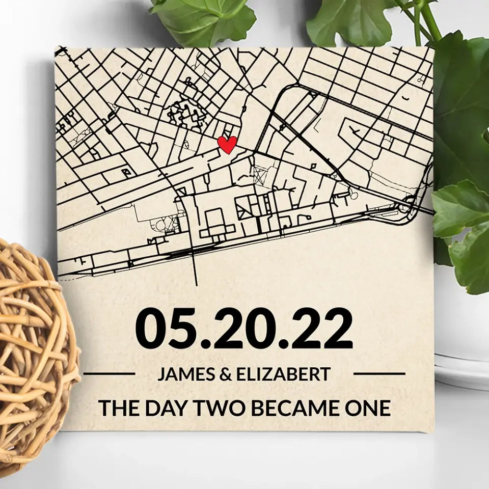 The Day Two Became One - Custom Map Canvas Poster - Anniversary Gift For Couples