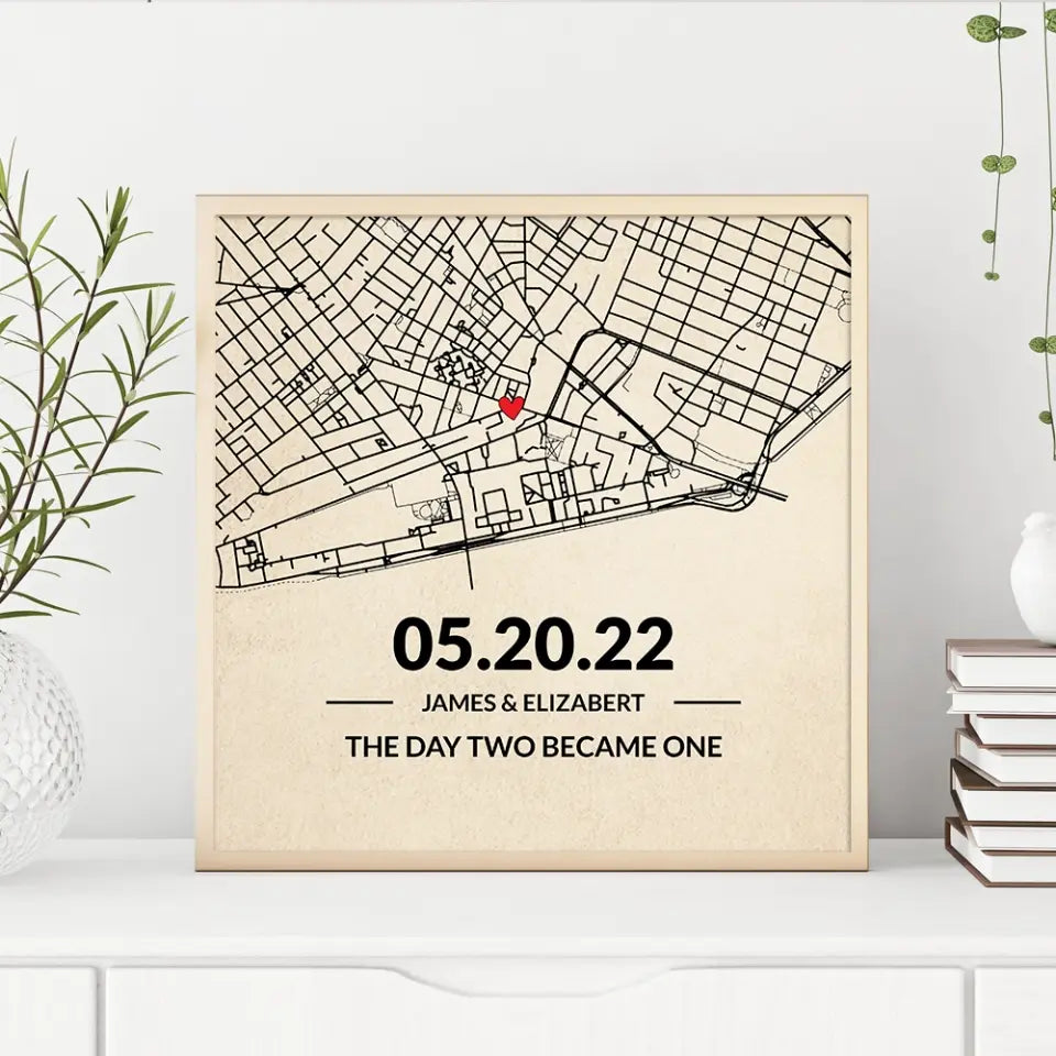 The Day Two Became One - Custom Map Canvas Poster - Anniversary Gift For Couples