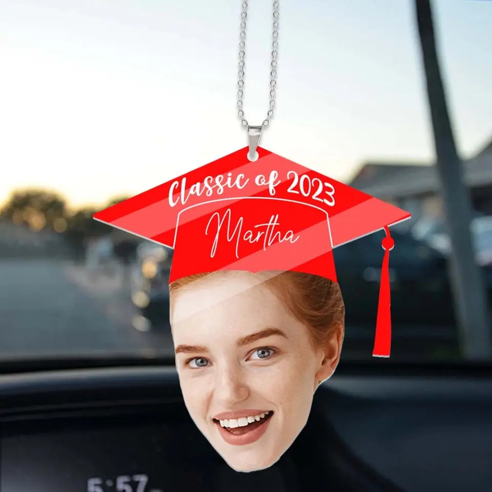 Class Of 2023 - Custom Face Photo Car Ornament - Best Gift For Friends For Him/Her - Graduation Gift - Anniversary Gift - 305IHPTLOR526
