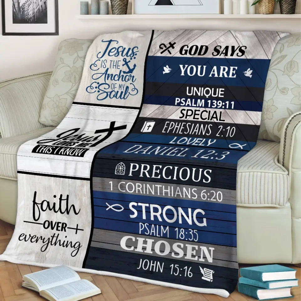Christian Bible Verses - God Say You Are Unique Special Lovely Strong Chosen - Faith Over Everything - Blanket - Christian Gift for Beloved - Gift for Jesus Lovers - Confirmed in Christ Gifts - 305ICNLNBL597