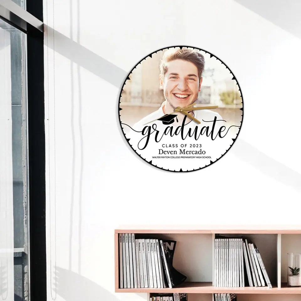 Graduate Class of 2025 - Upload Image Wooden Acrylic Wall Clock - Best Graduation Gift For Children Son Daughter | 305IHPBNWC581