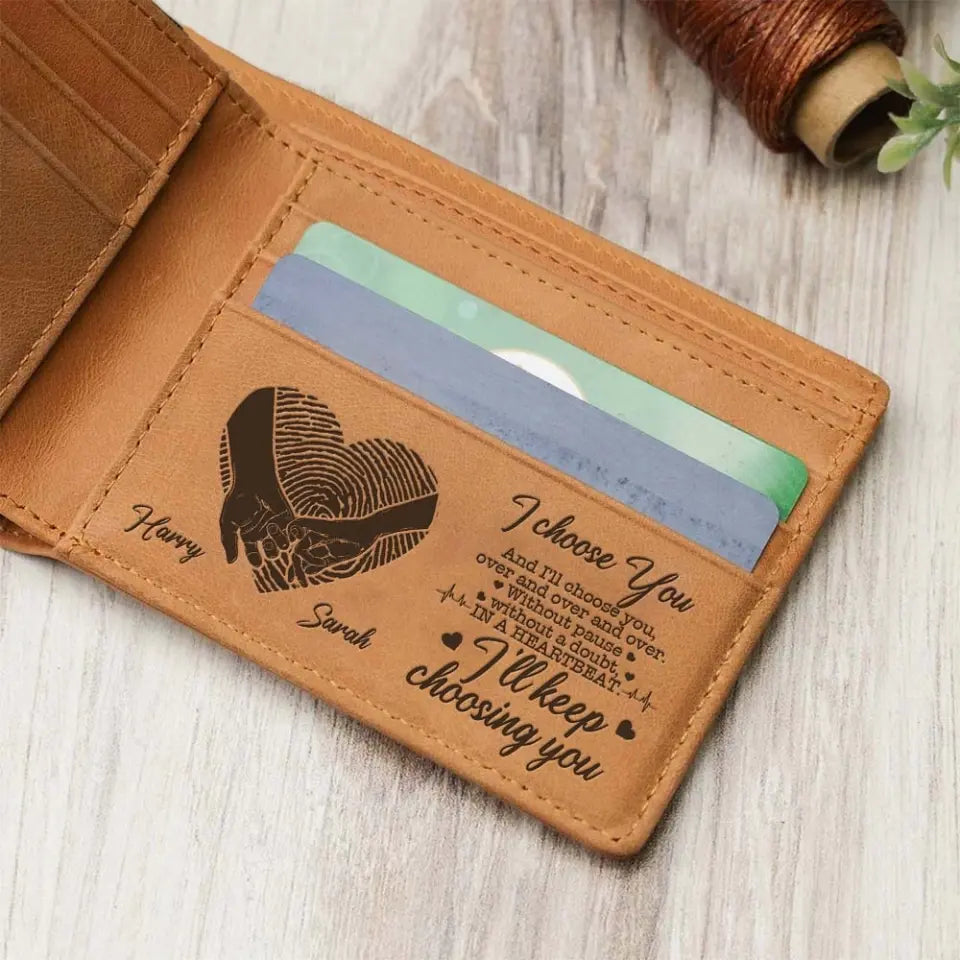 I Choose You And I'll Choose You Over And Over And Over Personalized Engraved Wallet