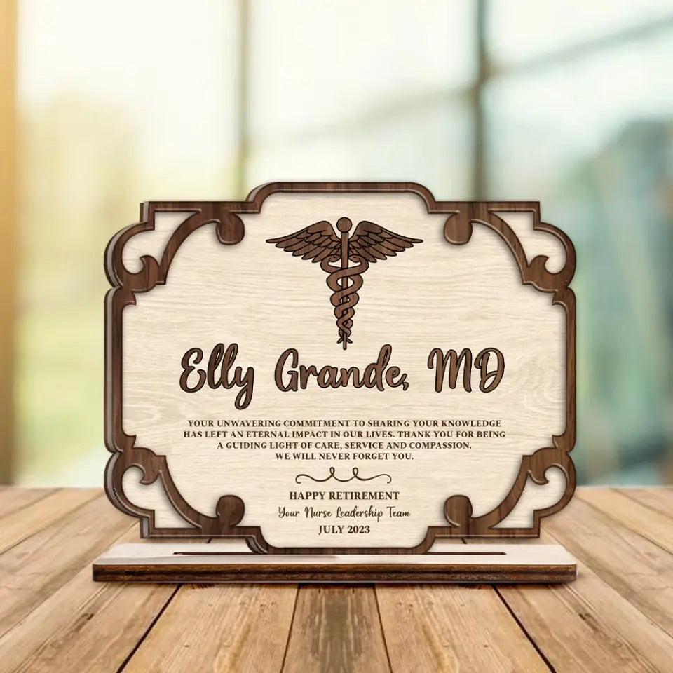 Your Unwavering Commitment To Sharing Your Knowledge - Personalized Acrylic/Wooden Plaque - Thank You Gift For Doctors - Graduation Gift For Him/Her - Retirement Gift For Co-worker - 305ICNNPWP657