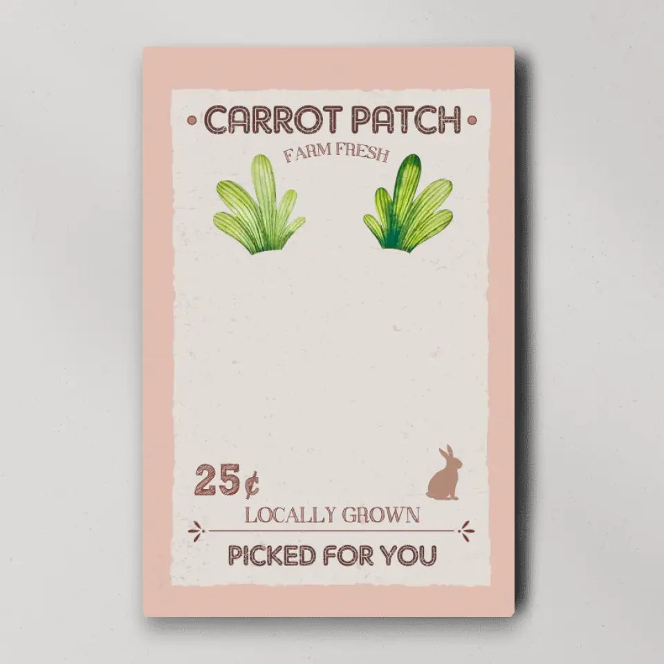 Carrot Patch Farm Fresh Picked For You - Footprint Canvas Poster - Gift For Family