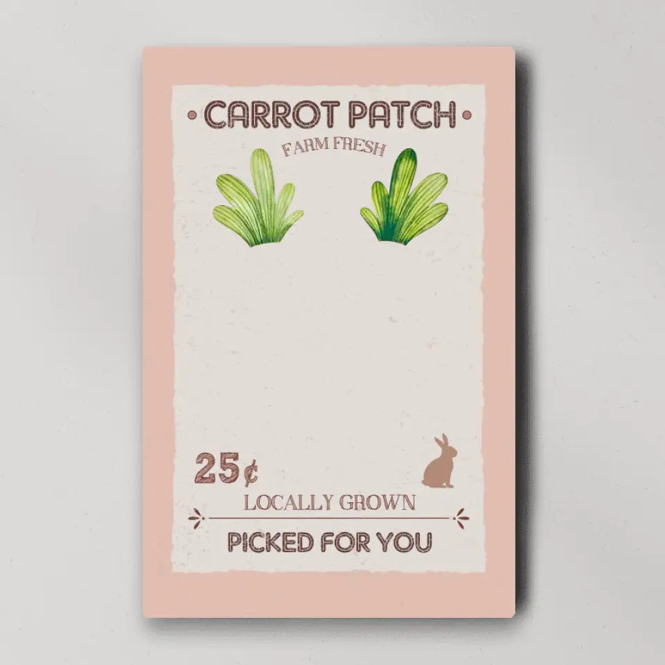 Carrot Patch Farm Fresh Picked For You - Footprint Canvas Poster - Gift For Family