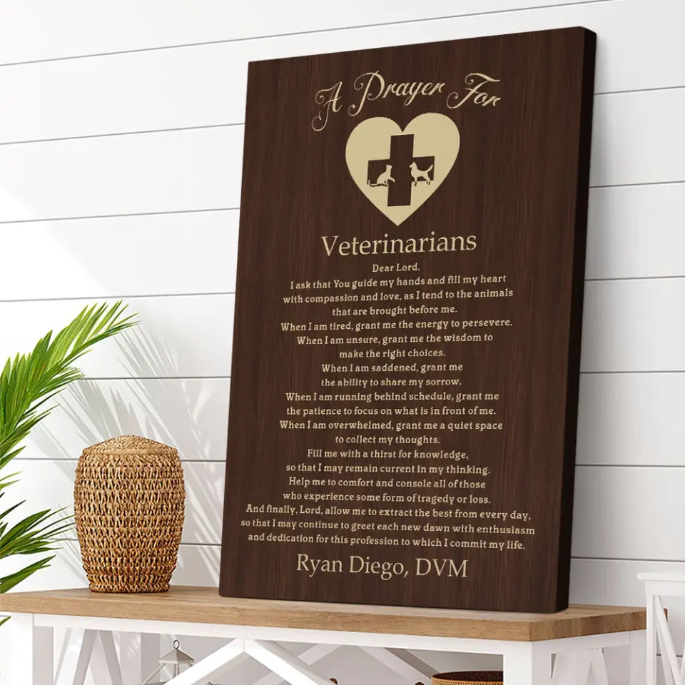 A Prayer For Veterinarians Quote About Confirmation - Custom Canvas Poster - Anniversary Gift For Coworkers