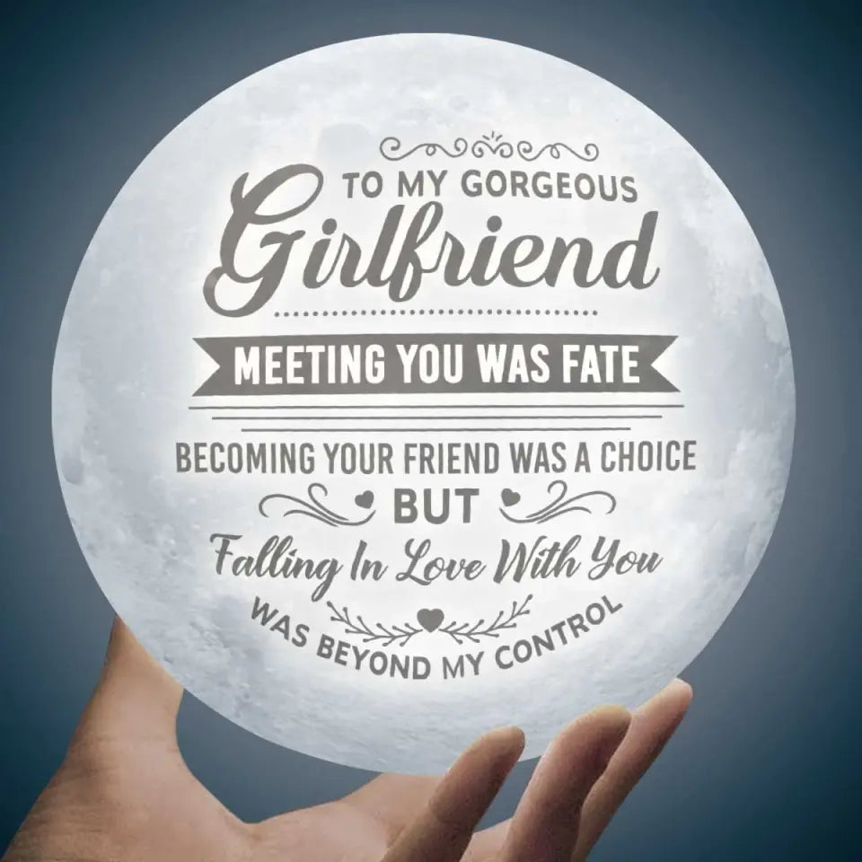 Falling In Love With You Was Beyond My Control - Personalized 3D Moon Lamp - Gift For Girlfriend
