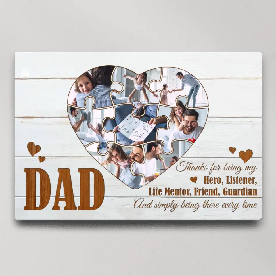Dad Thanks For Being My Hero - Custom Canvas Poster - Father's Day Gifts