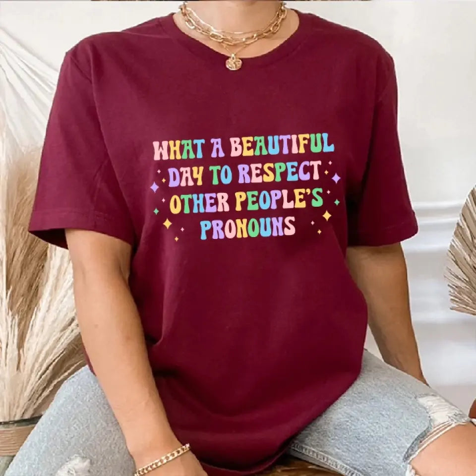 What A Beautiful Day Tshirt LGBT Gift