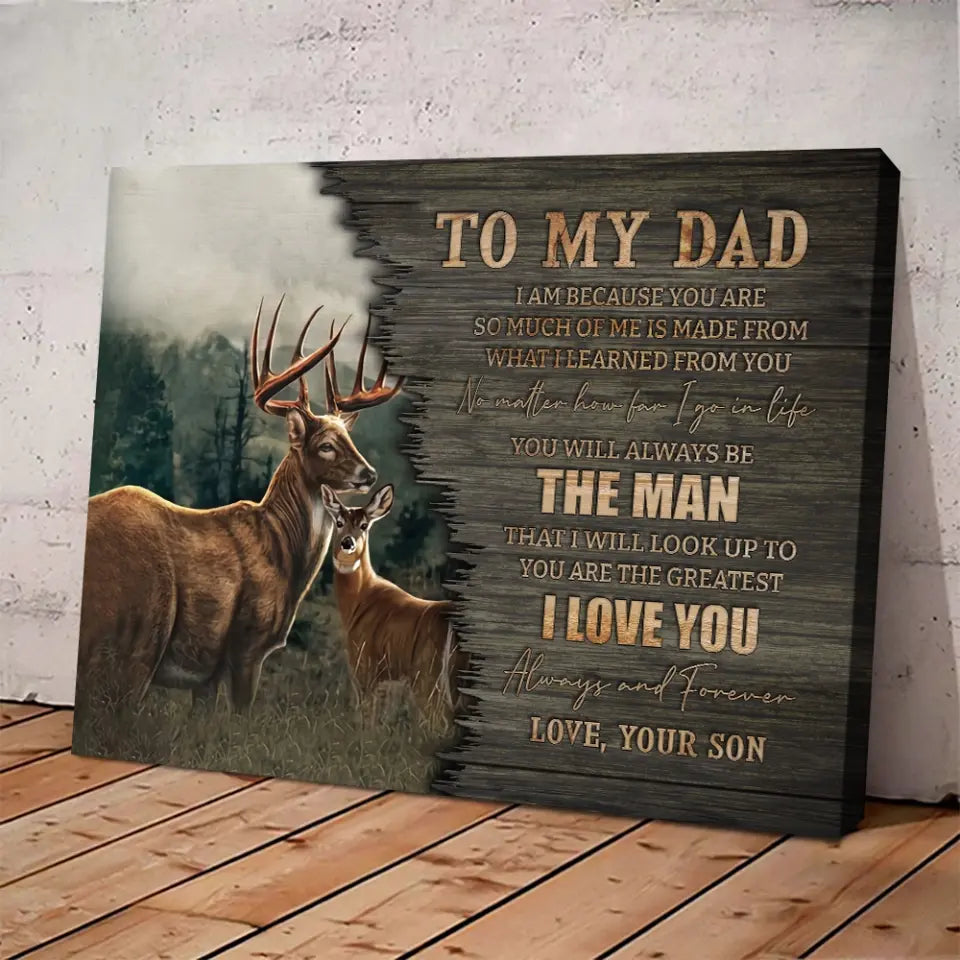 To My Dad I Love You - Special Canvas Poster - Hunting Gift For Dad