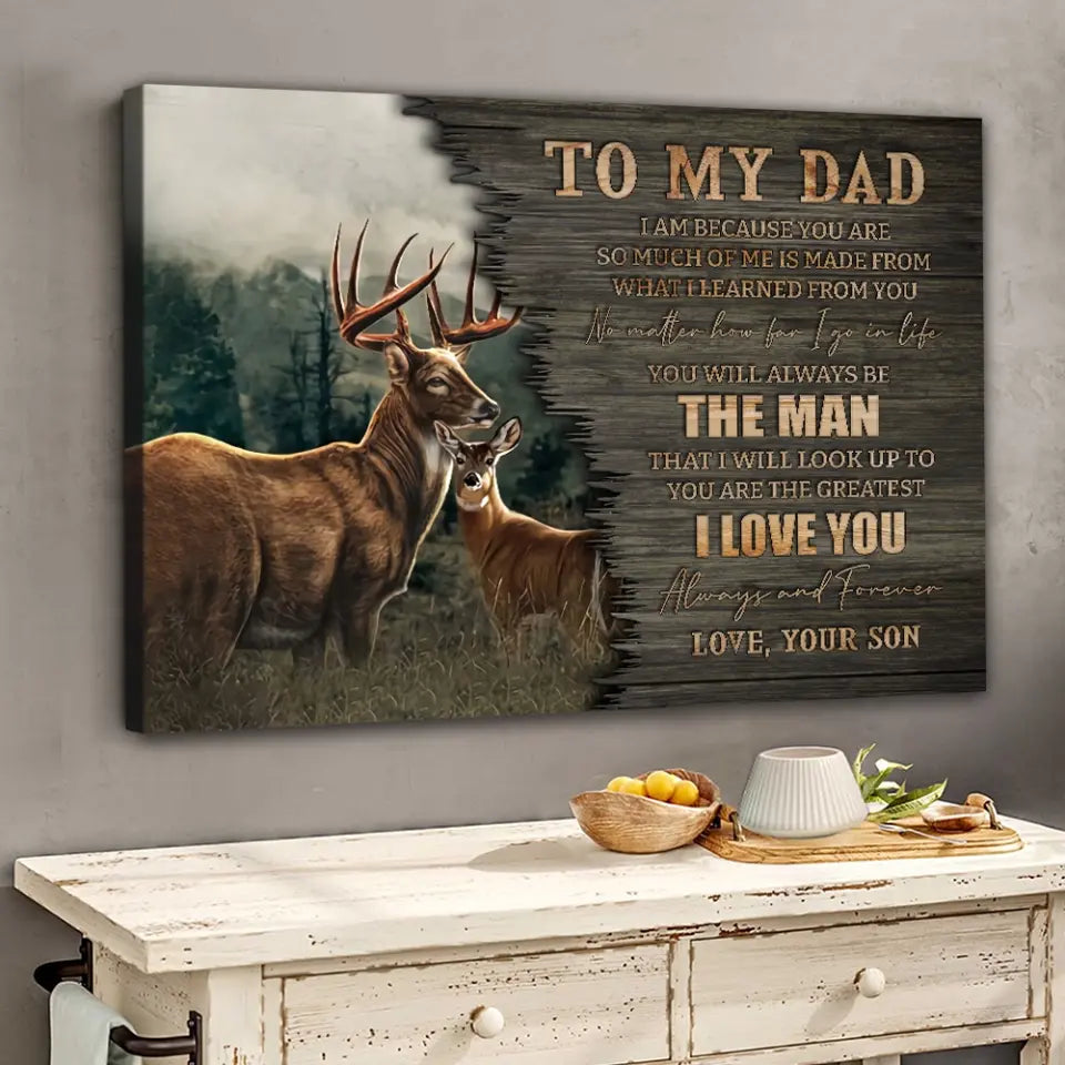 To My Dad I Love You - Special Canvas Poster - Hunting Gift For Dad