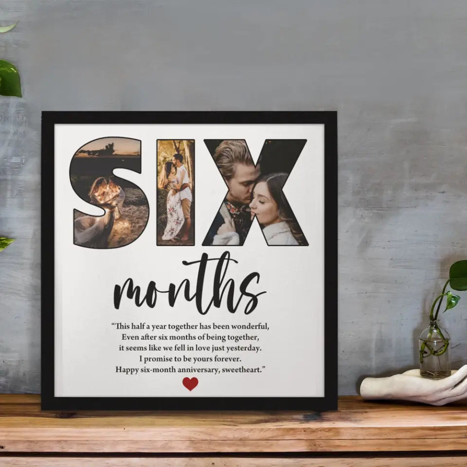 Six Months Anniversary - Custom Photo Canvas Poster - 6 Months Anniversary Gift