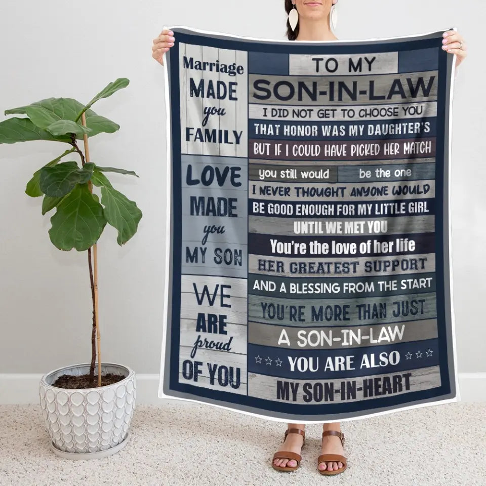 To My Son-in-law Marriage Made You Family - Fleece Blanket - Gift For Son-in-law | 307IHPLNBL828