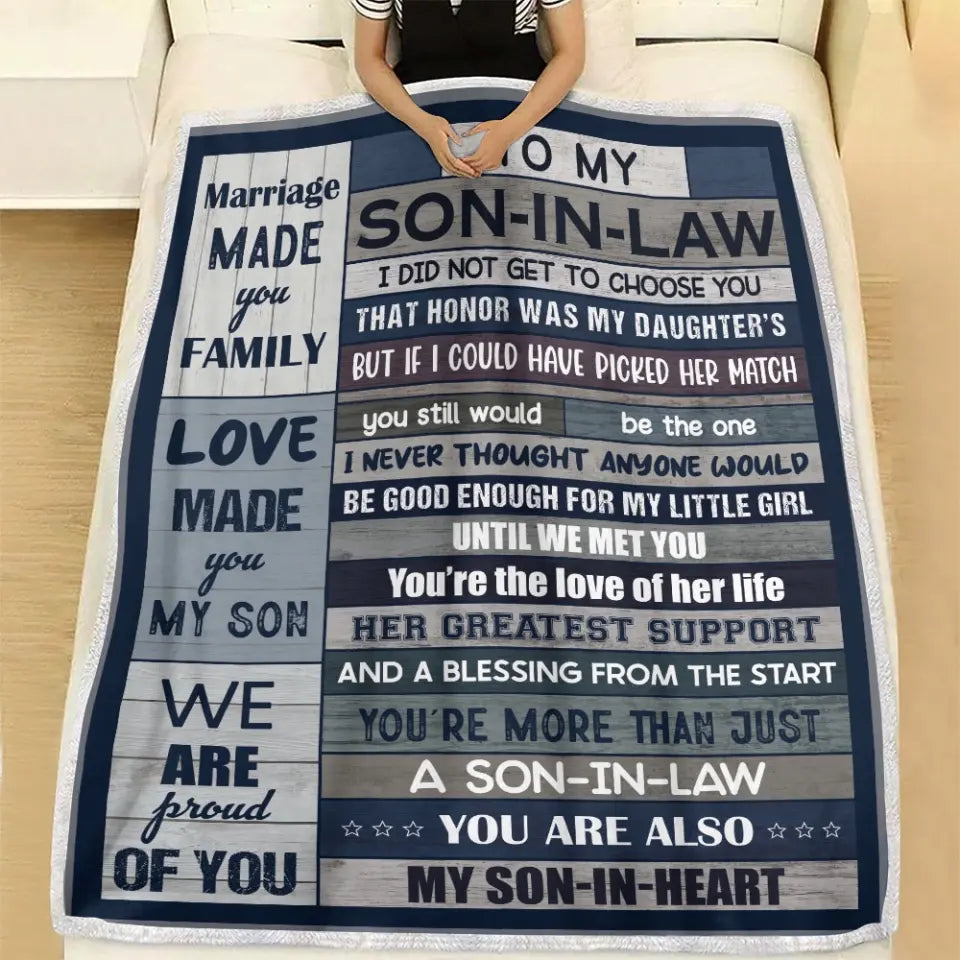 To My Son-in-law Marriage Made You Family - Fleece Blanket - Gift For Son-in-law | 307IHPLNBL828