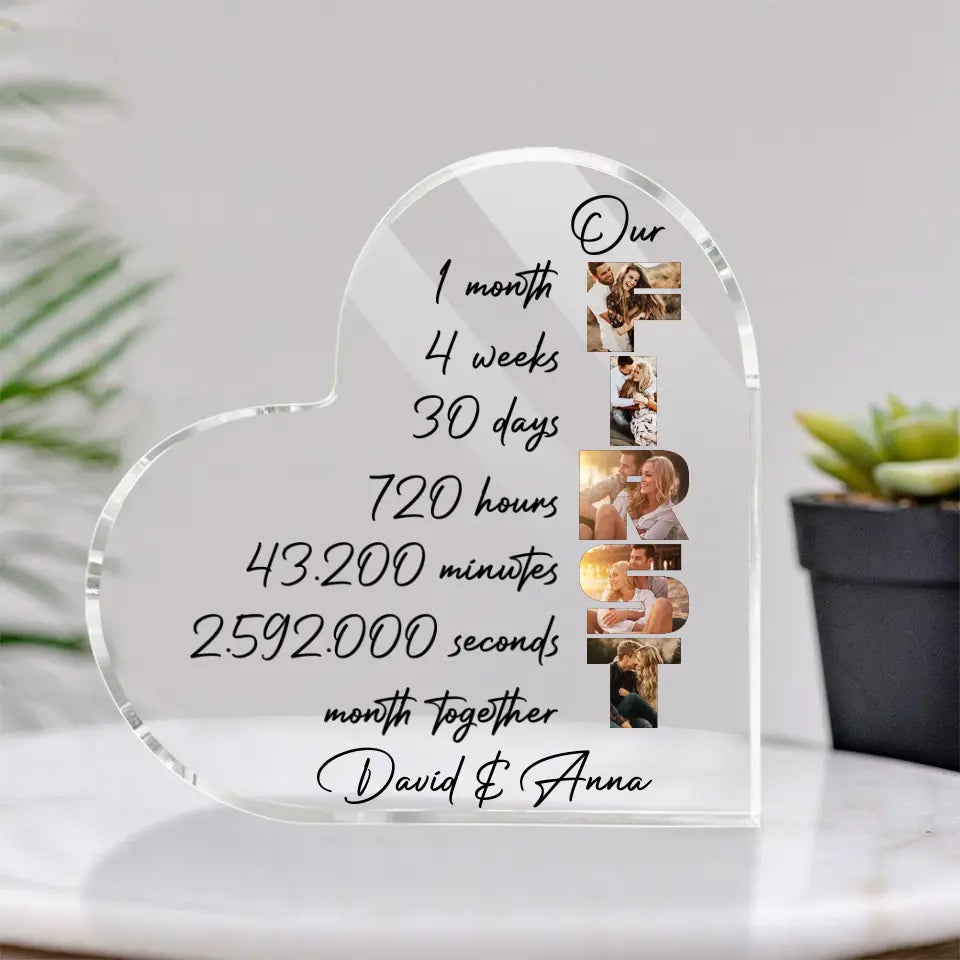 Our First Month Anniversary -Heart-Shape Acrylic Plaque - Gift For 1 Month Anniversary | 306IHPLNAP744