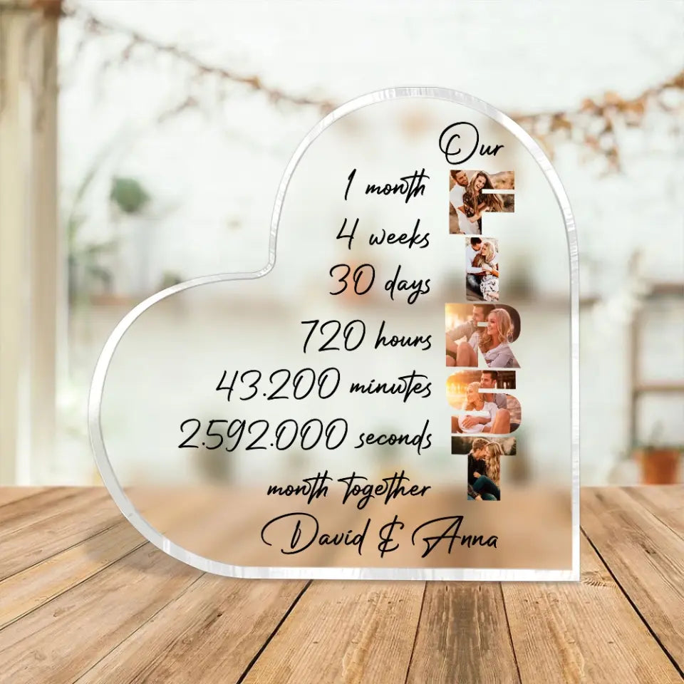 Our First Month Anniversary -Heart-Shape Acrylic Plaque - Gift For 1 Month Anniversary | 306IHPLNAP744