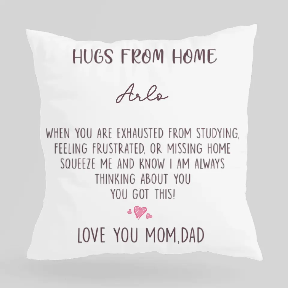 Hug From Home From Mom And Dad Custom Pillow Gift For Son Daughter