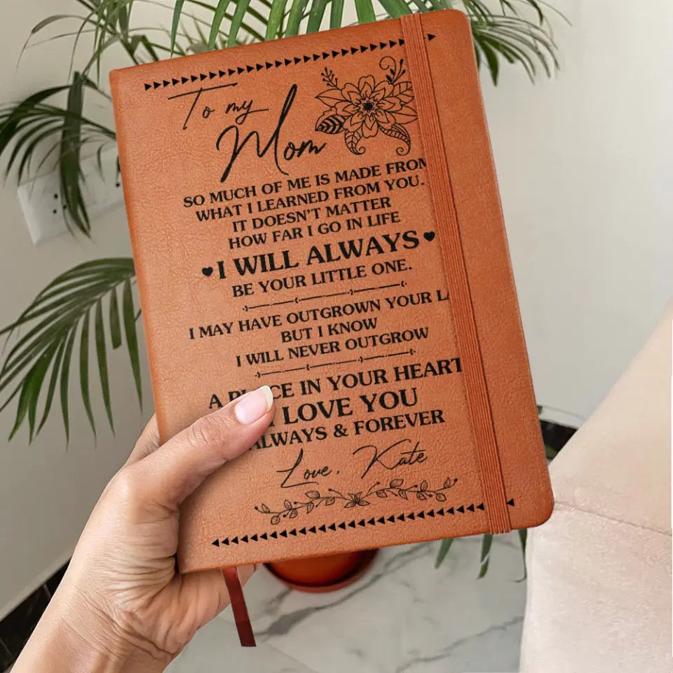 To My Mom Graphic Leather Journal Gift For Mom