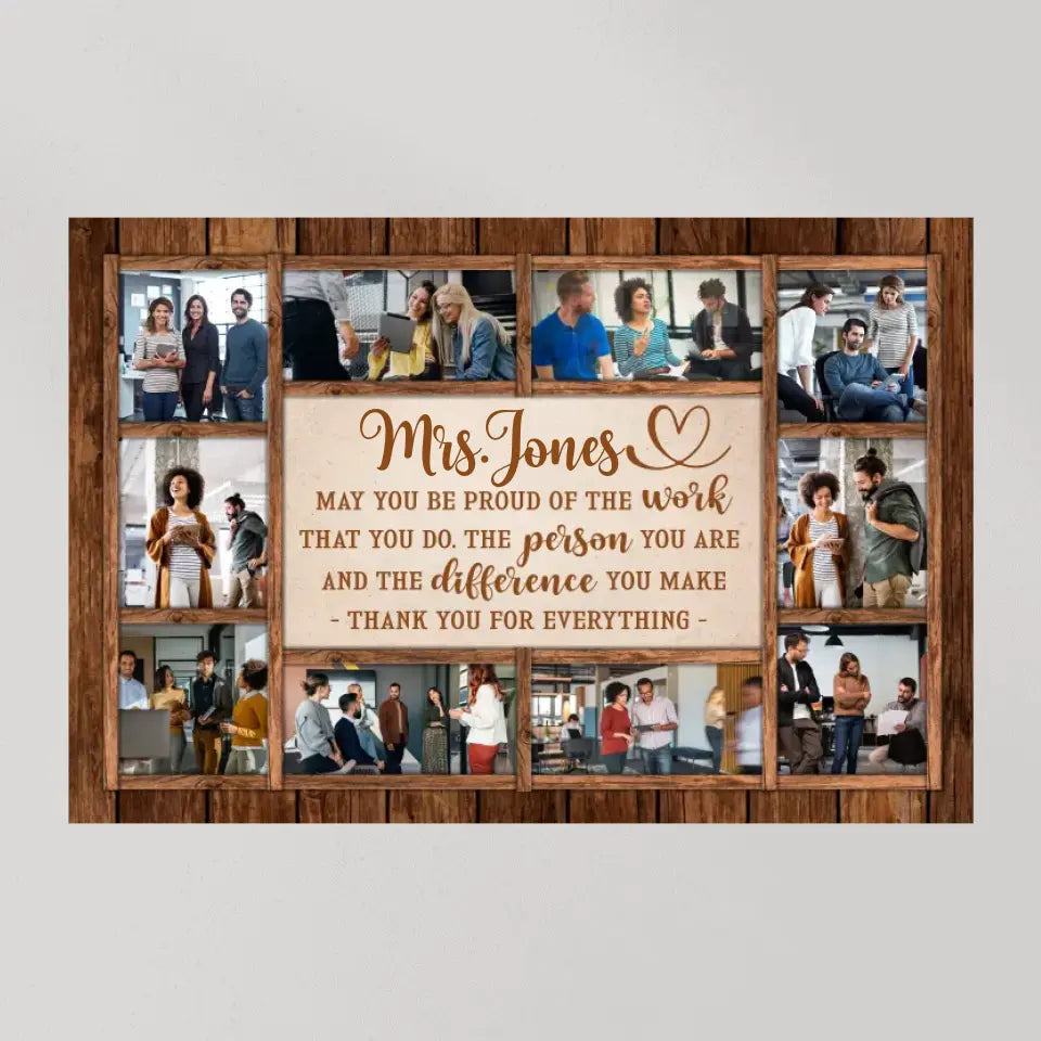 May You Be Proud Of The Work You Do - Personalized Canvas - Gift For Teacher Retirement | 308IHPNPCA893