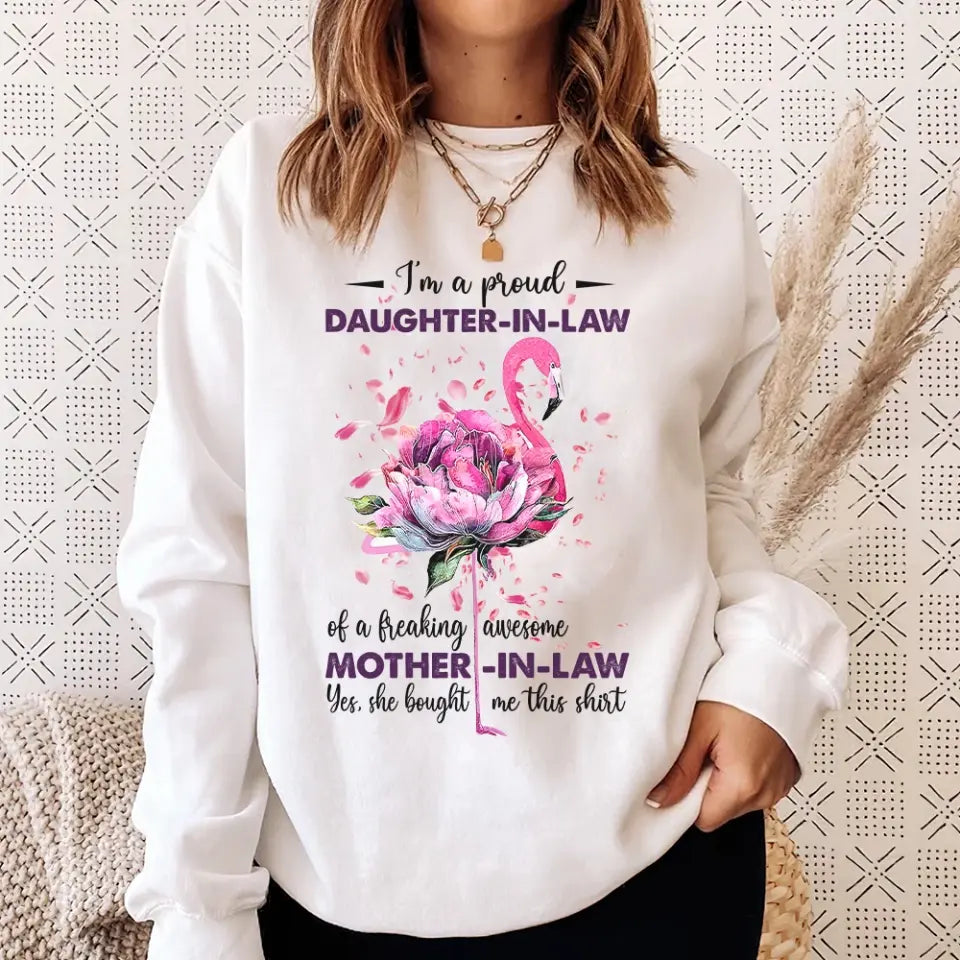 I'm A Proud Daughter-in-law - Sweatshirt Shirt - Gift For Daughter-in-law | 308IHPNPTS993