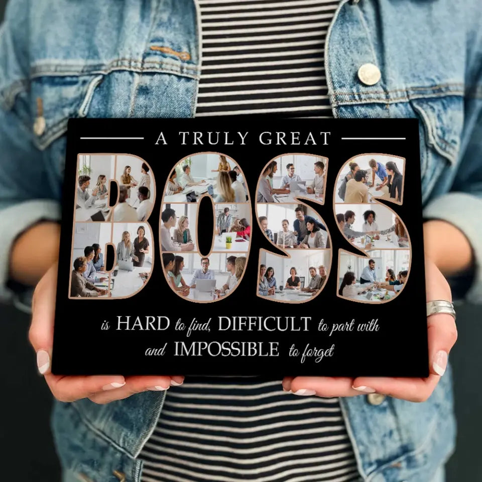 A Truly Great Boss Is Hard To Find - Custom Canvas Poster Wall Art - Thank You, Appreciation Gift For Boss from Employees