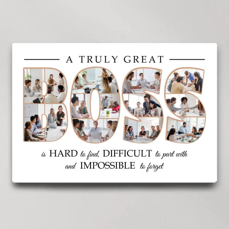 A Truly Great Boss Is Hard To Find - Custom Canvas Poster Wall Art - Thank You, Appreciation Gift For Boss from Employees