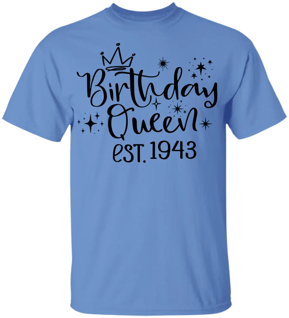 Birthday Queen Est. Chapter - Personalized T-shirt - Birthday Gift for Mom or Grandma