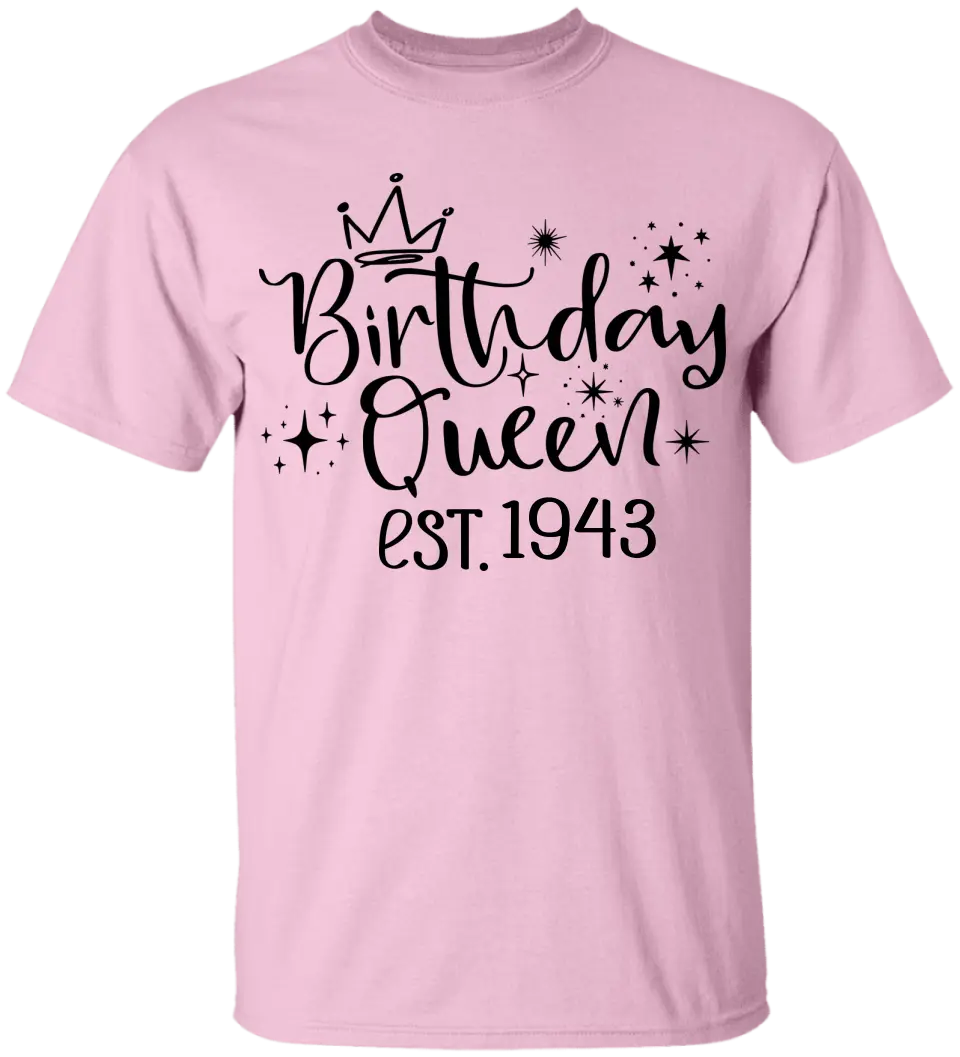 Birthday Queen Est. Chapter - Personalized T-shirt - Birthday Gift for Mom or Grandma