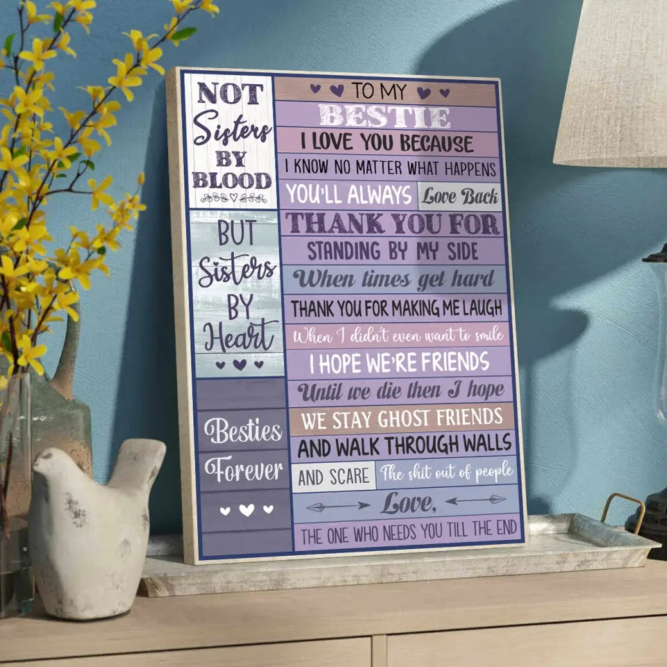 To My Bestie I Love You - Special Poster/Canvas - Anniversary Gift | 308IHPNPCA923