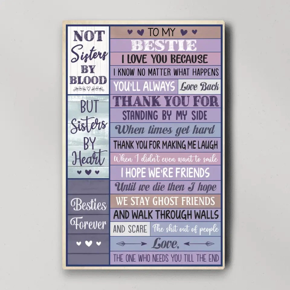 To My Bestie I Love You - Special Poster/Canvas - Anniversary Gift | 308IHPNPCA923