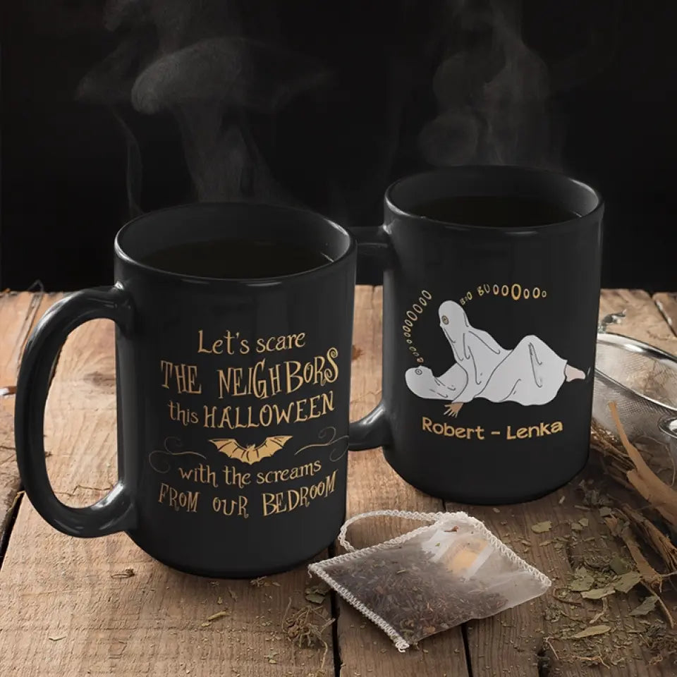 Let's Scare The Neighbors This Halloween - Personalized Black Mug