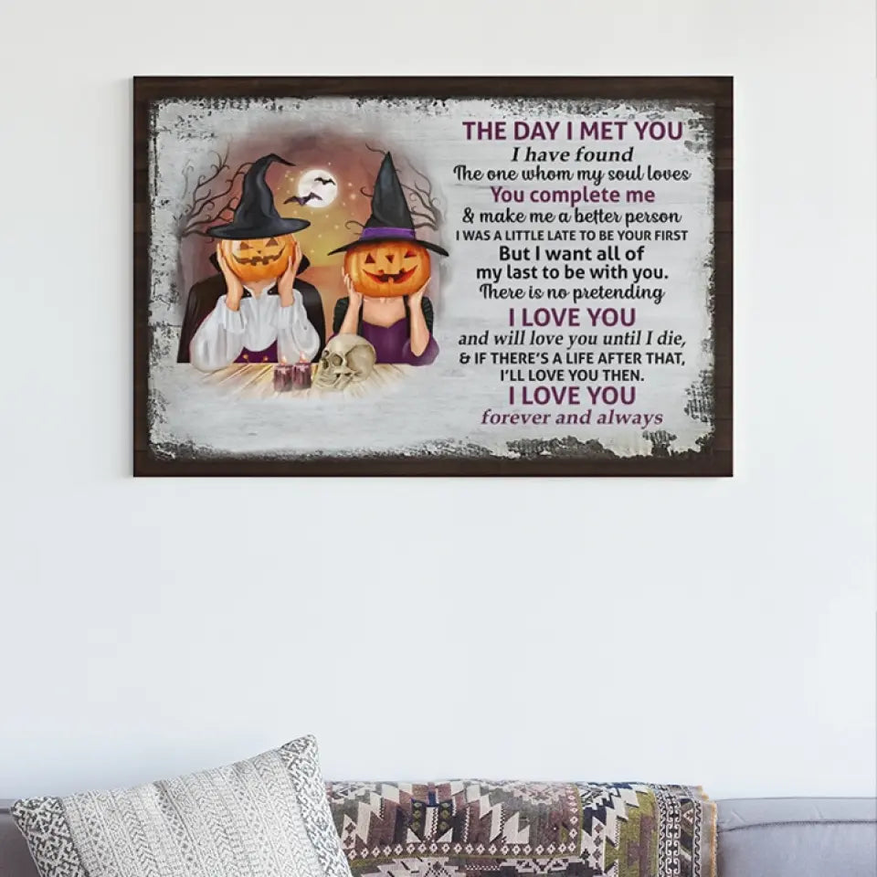 The Day I Met You, Personalized Canvas Poster Wall Art, Halloween Gift For Couple | 309IHPNPCA299