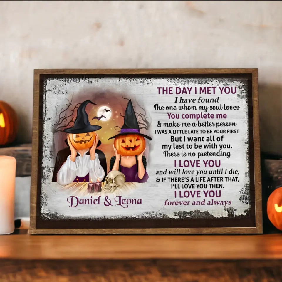 The Day I Met You, Personalized Canvas Poster Wall Art, Halloween Gift For Couple | 309IHPNPCA299