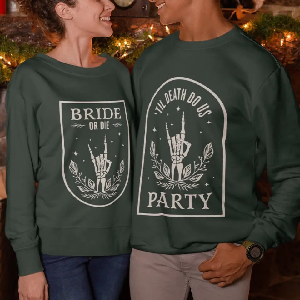 Til Death Do Us Apart Bride Or Die Custom Crewneck Halloween Gift For Couples