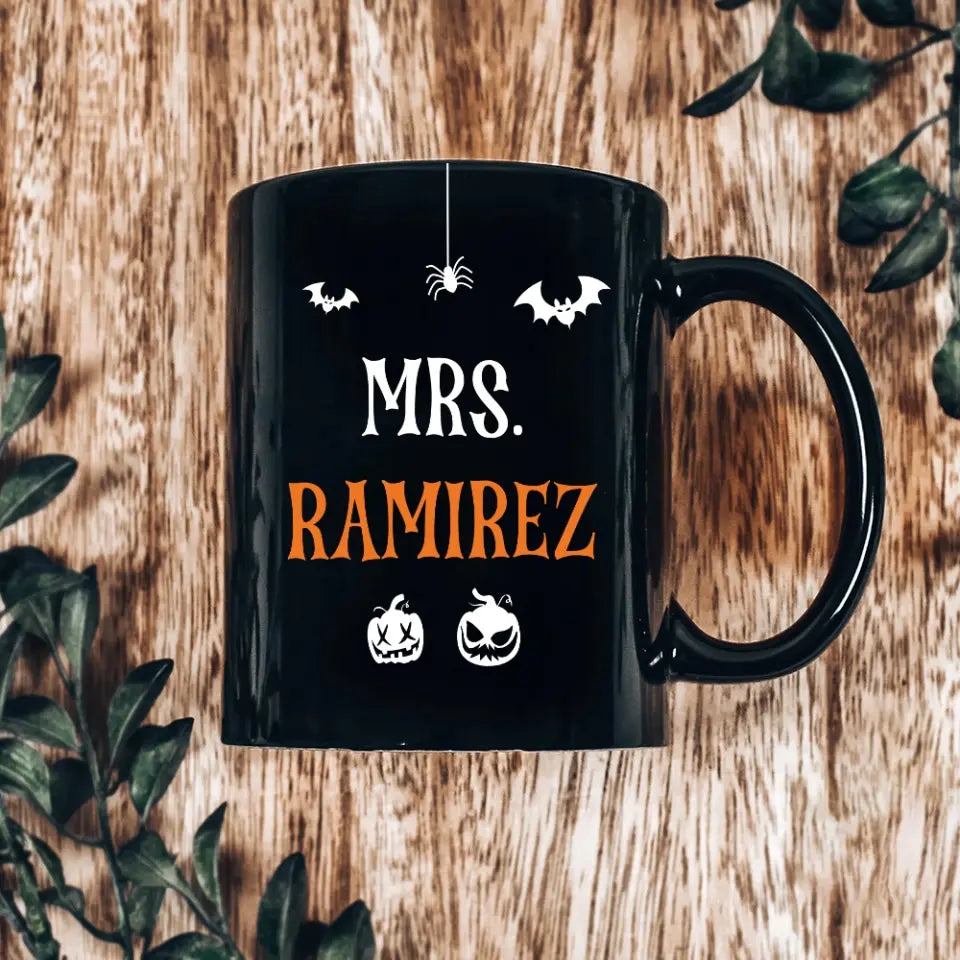 You Can't Scare Me, I'm A Teacher - Personalized Black Mug - Halloween Gift For Teacher