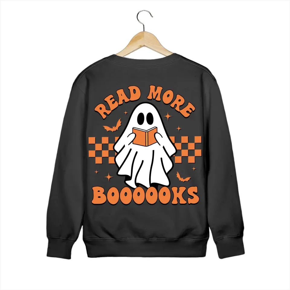 Read More Books Teacher Gift, T-Shirt Two Sides, Gift For Teacher, Halloween Gifts for Bookaholic, Bookworm