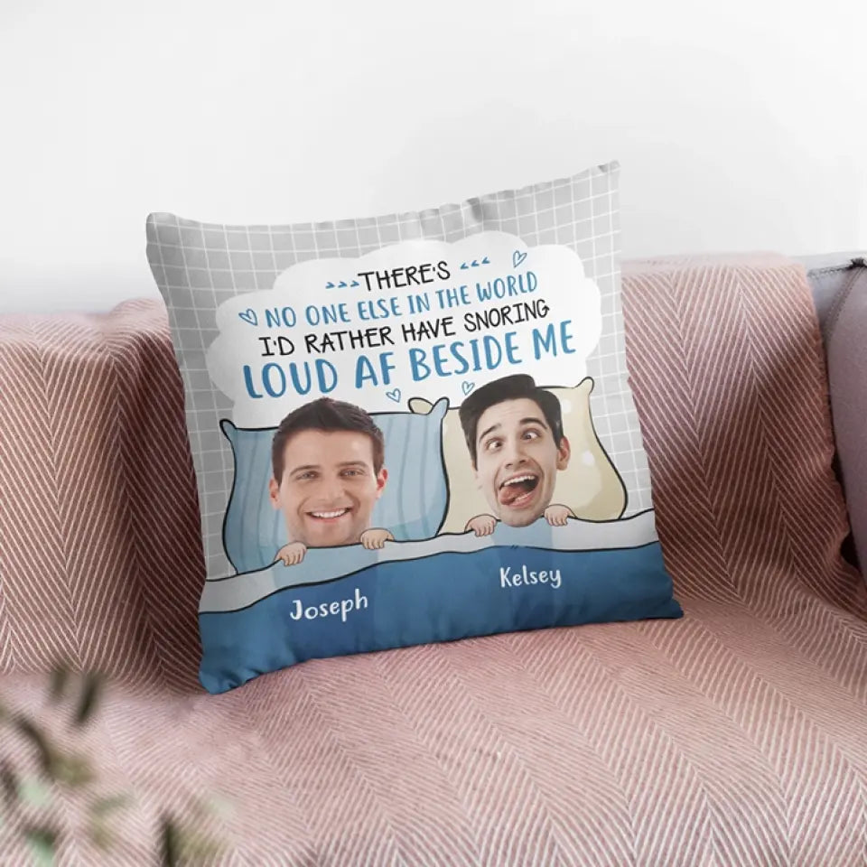 There's No One Else In The World - Personalized Pillow - Gift For Couples