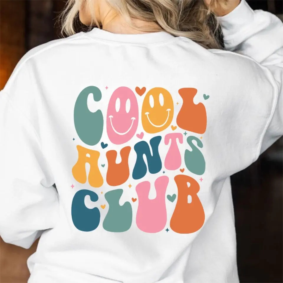 Cool Aunts Club Sweatshirt Birthday Gift For Aunts