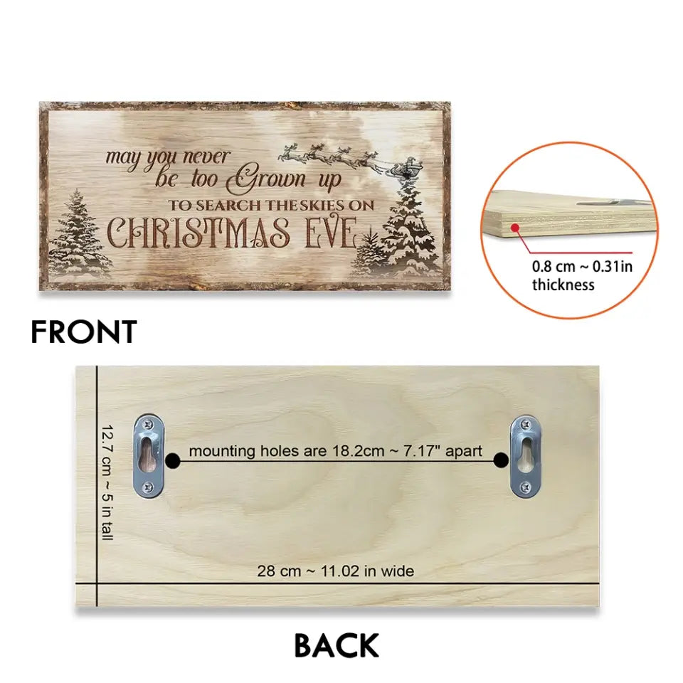 May You Never Be Too Grown Up To Search The Skies Personalized Key Holder Sign