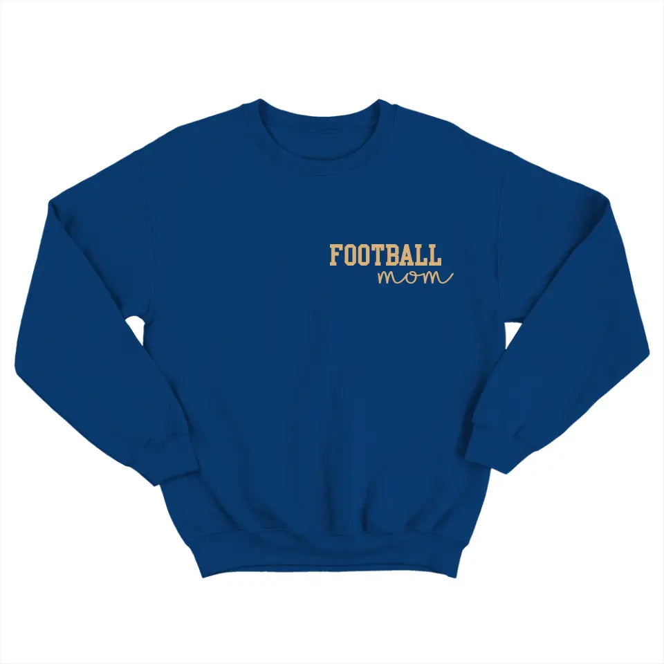 Custom Football Mom Sweater, Personalized Football Crew Neck Sweatshirt, Mom Sweater | 310IHPNPTS1066