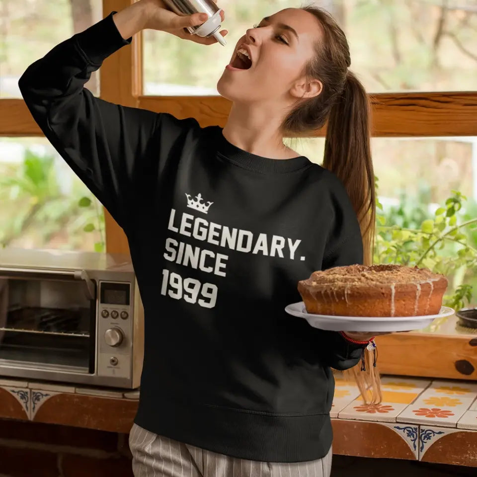 Legendary Since - Custom Year Sweatshirt Hoodie - Birthday Gifts For Children Friends
