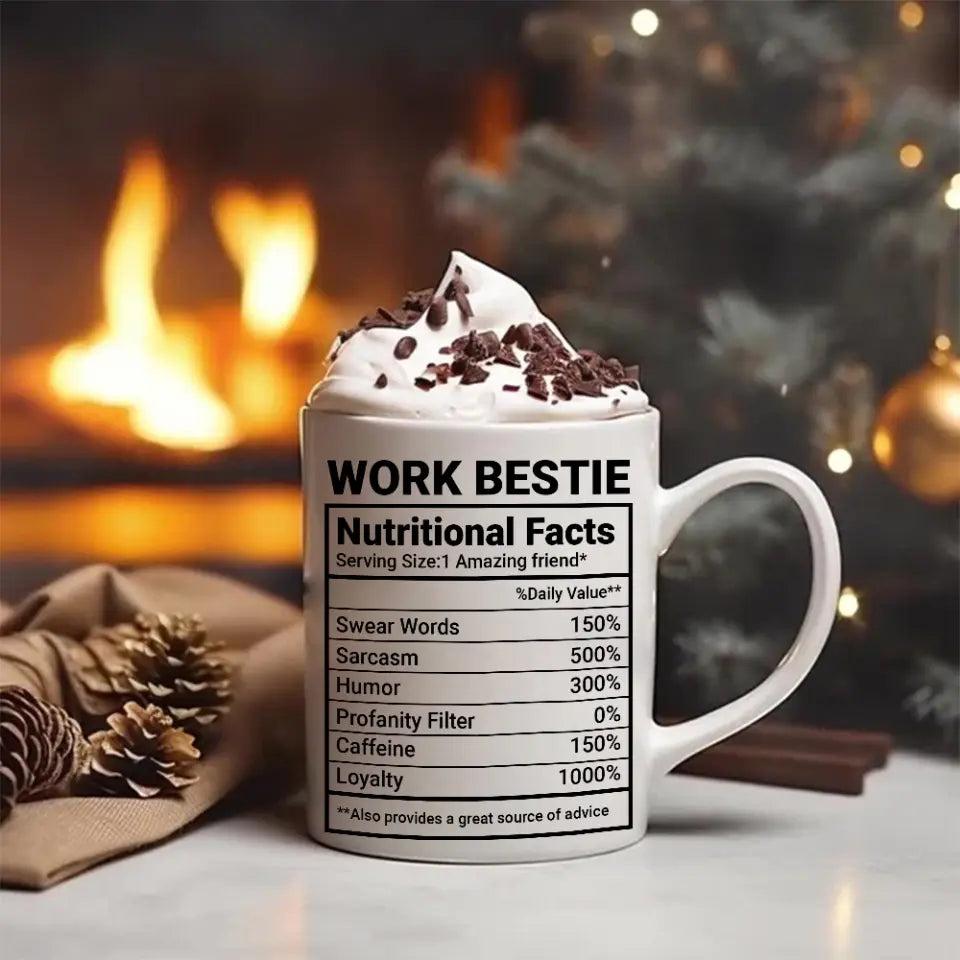 Work Bestie Nutrition Facts Personalized Mug Gift For Coworker Work
