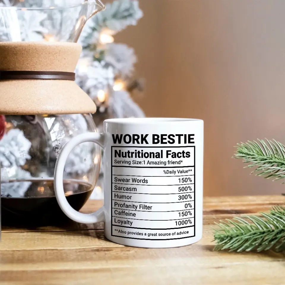Work Bestie Nutrition Facts Personalized Mug Gift For Coworker Work