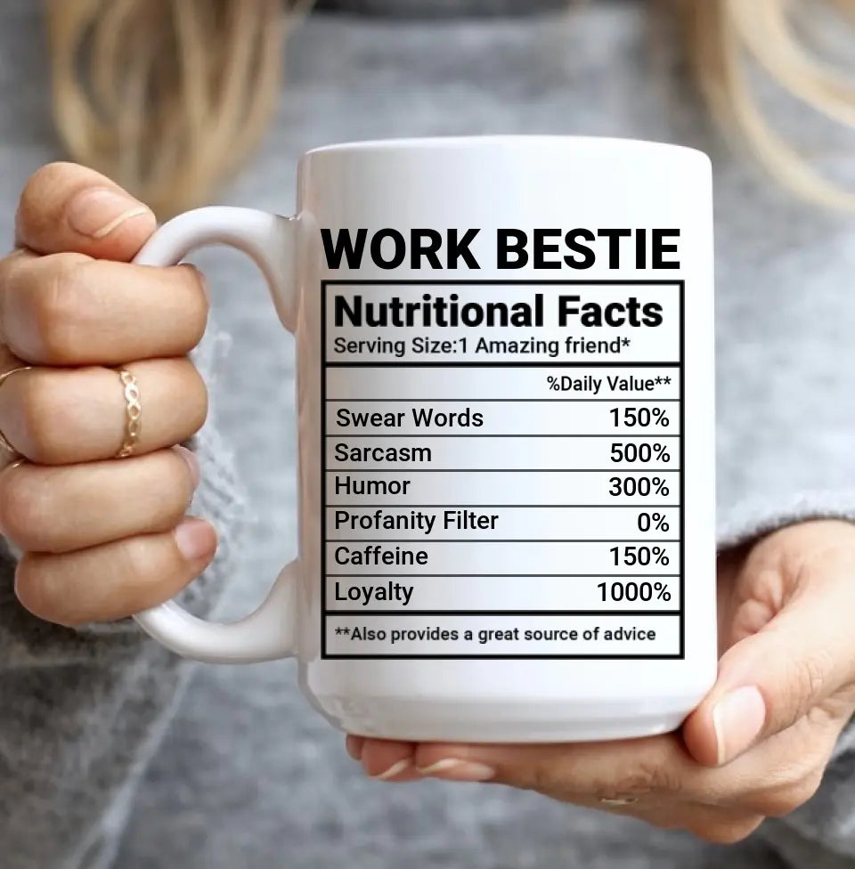 Work Bestie Nutrition Facts Personalized Mug Gift For Coworker Work